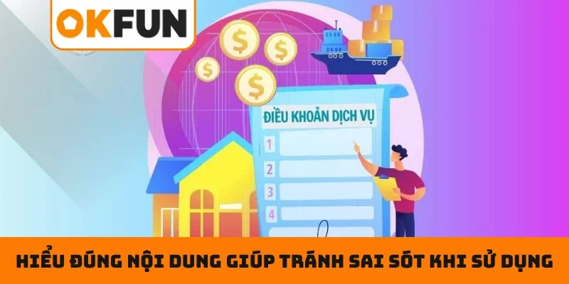 Hiểu đúng nội dung giúp tránh sai sót khi sử dụng