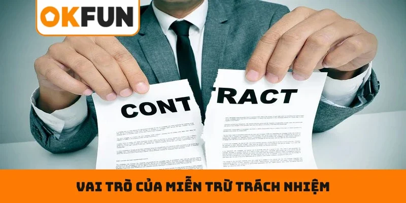 Miễn trừ trách nhiệm OKFUN Vai trò của Miễn trừ trách nhiệm OKFUN trong trải nghiệm sử dụng